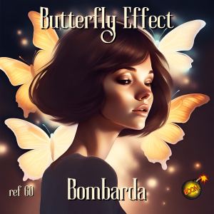 Bombarda - Butterfly Effect