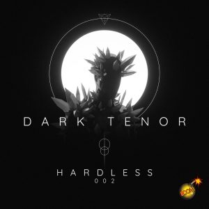 Hardless - Dark tenor