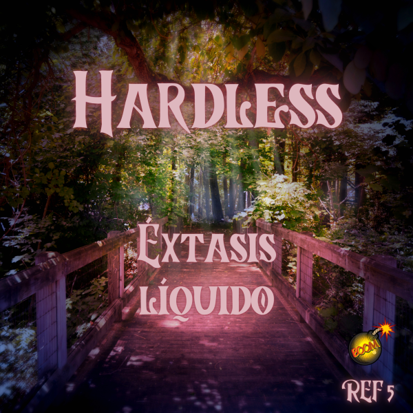 Hardless - Éxtasis liquido