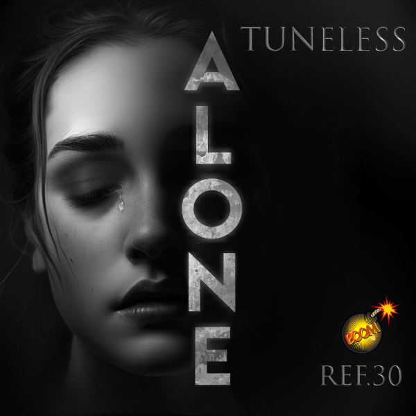 Tuneless - Alone