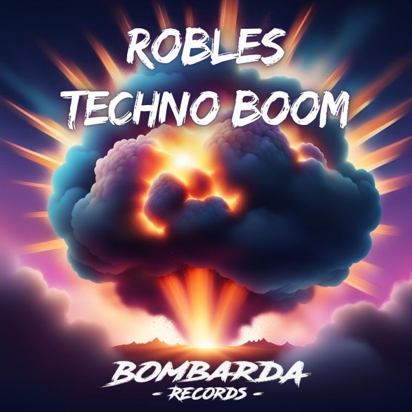 Robles - Techno boom